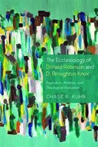 Kirjan kansi "The Ecclesiology of Donald Robinson and D. Broughton Knox"