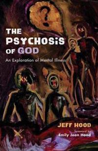 Kirjan kansi "The Psychosis of God"