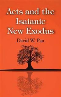 Bokomslag for "Acts and the Isaianic New Exodus"