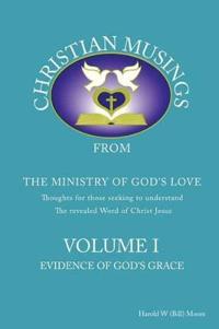 Christian Musings Evidence of God's Grace