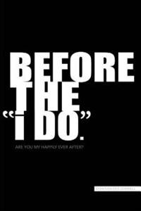 Bokomslag for "Before the "i DO""