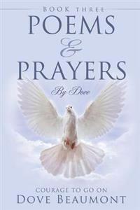 Poems and Prayers by Dove