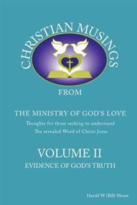 Christian Musings Evidence of God's Truth