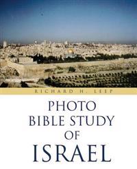 "Photo Bible Study of Israel"