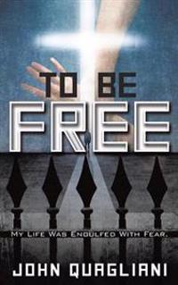 To Be Free