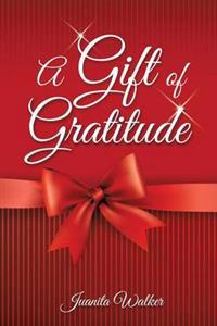 Bokomslag for "A Gift of Gratitude"