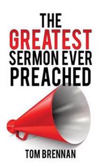 Bokomslag for "The Greatest Sermon Ever Preached"