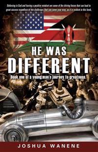 He Was Different