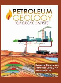 Bokomslag för "Petroleum Geology for Geoscientists"