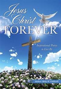 Jesus Christ - Forever