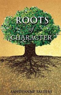 Roots of Character
