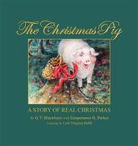 Bokomslag för "The Christmas Pig A Story of Real Christmas"