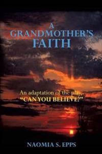 Bokomslag för "A Grandmother's Faith"