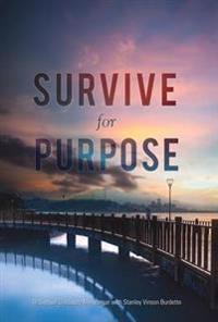 Survive for Purpose