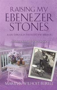 Bokomslag for "Raising My Ebenezer Stones"