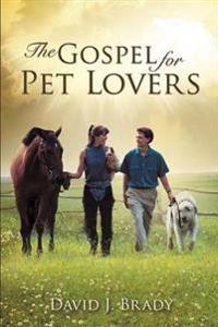 The Gospel for Pet Lovers