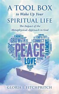 A Tool Box to Wake Up Your Spiritual Life