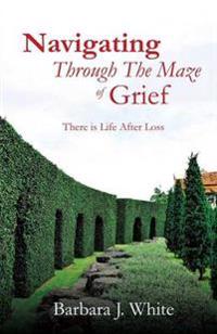 Navigating Through The Maze of Grief