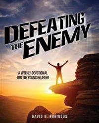 Defeating the Enemy