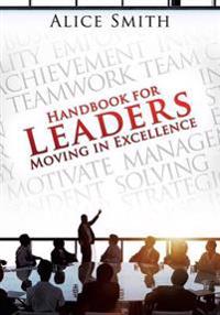 Handbook for Leaders Moving in Excellence