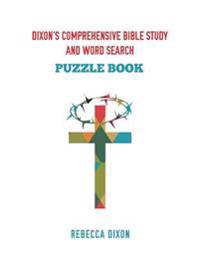 Dixon's Comprehensive Bible Study and Word Search