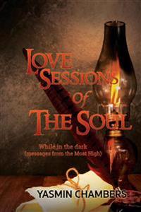 Bokomslag för "Love Sessions Of The Soul"