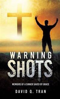 Warning Shots