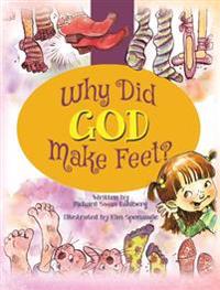 Bokomslag for "Why Did God Make Feet?"