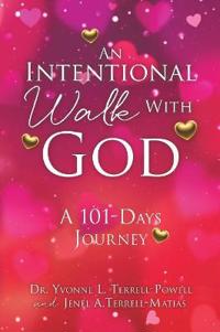 An Intentional Walk with God