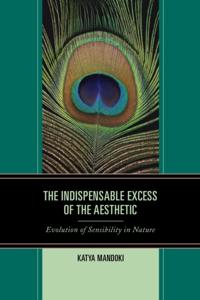 Indispensable Excess of the Aesthetic