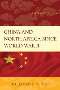 Kirjan kansi "China and North Africa since World War II"
