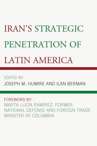 Bokomslag för "Iran's Strategic Penetration of Latin America"