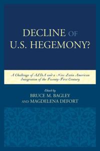 Decline of the U.S. Hegemony?