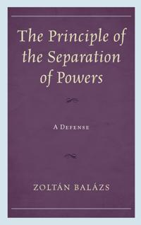 The Principle of the Separation of Powers