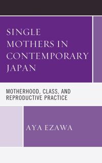 Bokomslag for "Single Mothers in Contemporary Japan"