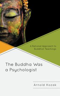 Bokomslag for "The Buddha Was a Psychologist"
