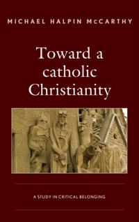 Toward a catholic Christianity