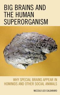 Bokomslag for "Big Brains and the Human Superorganism"