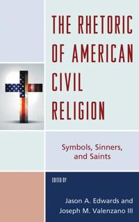 Bokomslag för "The Rhetoric of American Civil Religion"