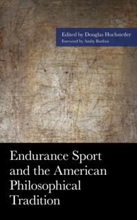 Endurance Sport and the American Philosophical Tradition