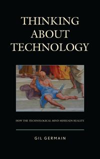 Bokomslag for "Thinking About Technology"