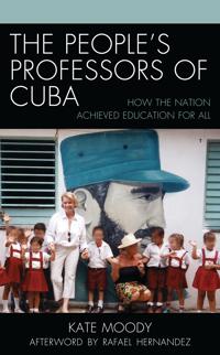 Kirjan kansi "The People's Professors of Cuba"