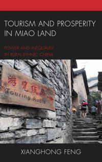 Kirjan kansi "Tourism and Prosperity in Miao Land"