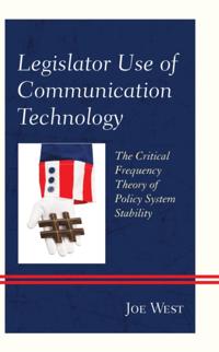 Legislator Use of Communication Technology