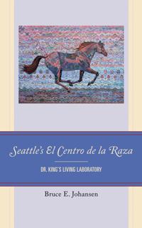 Bokomslag for "Seattle's El Centro de la Raza"