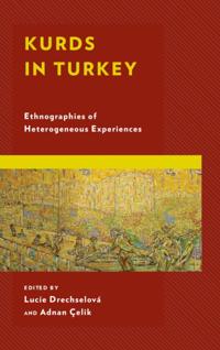 Kurdish Societies, Politics, and International Relations