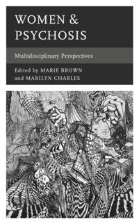 Psychoanalytic Studies: Clinical, Social, and Cultural Contexts