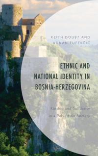 Ethnic and National Identity in Bosnia-Herzegovina