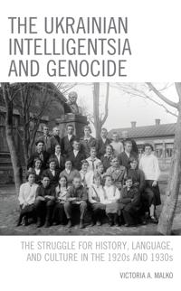 Kirjan kansi "The Ukrainian Intelligentsia and Genocide"
