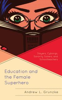 Education and the Female Superhero